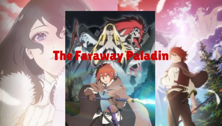 The Faraway Paladin Recensione